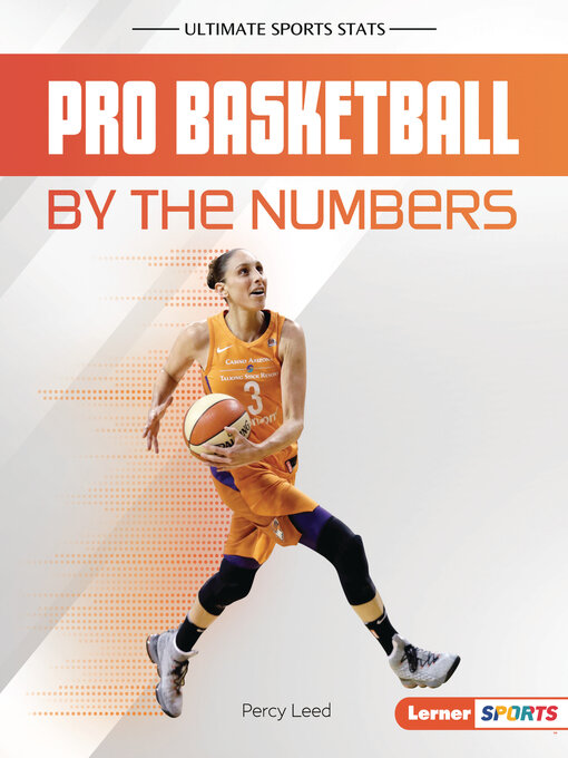 Title details for Pro Basketball by the Numbers by Percy Leed - Available